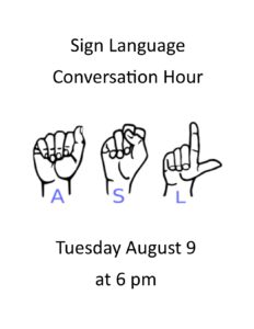 August ASL Hour!