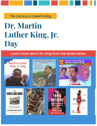 Martin Luther King, Jr. Day - Library Closed