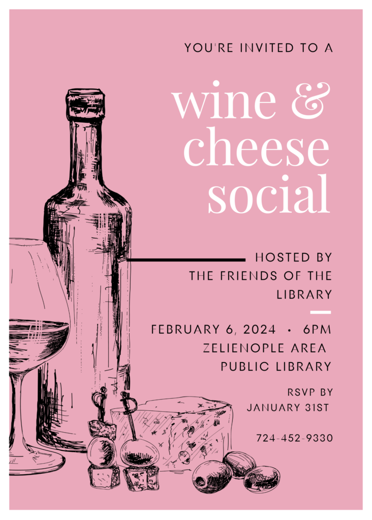 Win and Cheese Social for Friends of the Library!