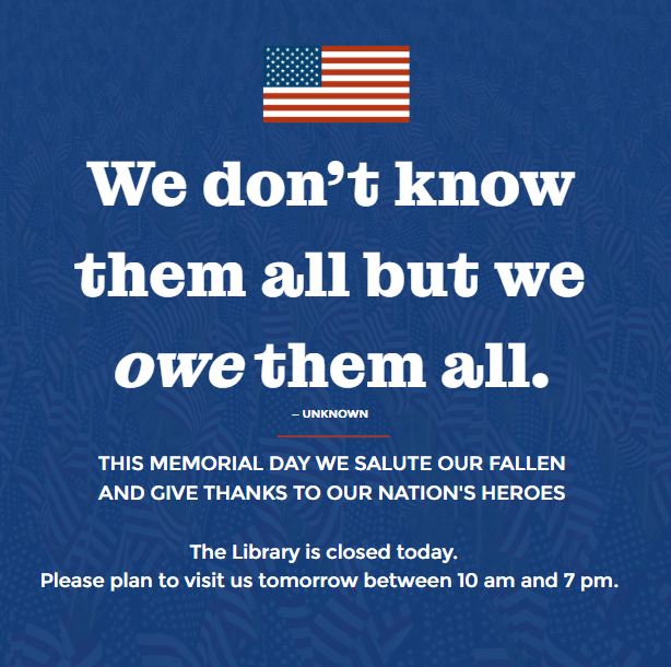 Closed in observance of Memorial Day