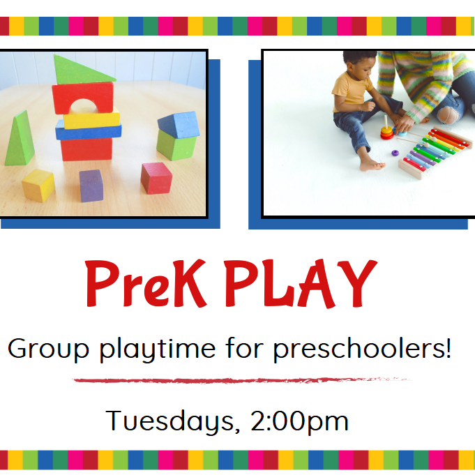 Zelienople Library Flyer for “PreK Play” group playtime for preschoolers, featuring colorful blocks, toys, and session details: Tuesdays at 2:00pm.