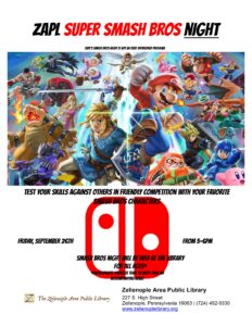 Zelienople Library Promotional poster for Super Smash Bros Night at Zelinople Library, featuring various game characters in action and event details.