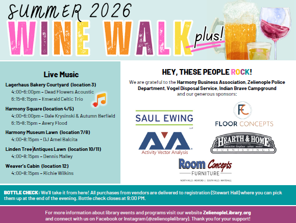 Zelienople Library Promotional flyer for the Summer 2026 Wine Walk, listing live music schedule, sponsor logos, and details about bottle check and event pick-up.