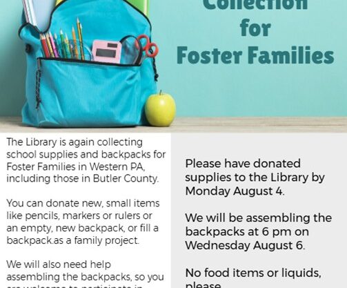 Zelienople Library A flyer for a school supplies collection for foster families, detailing donation and assembly dates, needed items, and contact information for Zelienople Area Public Library.