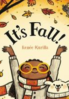 Zelienople Library Illustration of a smiling child with glasses and a scarf raising arms under falling autumn leaves, with a lamb beside them. Text reads “It’s Fall!” by Renée Kurilla.