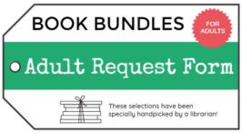 Zelienople Library A green tag with the words book bundles adult request form.
