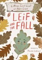 Zelienople Library Book cover for “Leif and the Fall” shows illustrated leaves, with a central leaf featuring a smiling face. Title is in large red letters. Authors and illustrator names are at the top.