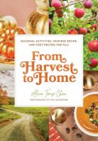 Zelienople Library Book cover titled “From Harvest to Home” featuring images of pumpkins, apples on a tree, a bowl of soup, and a scenic autumn field.